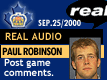 Sep. 25/2000: Paul Robinson postgame