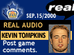 Sep. 15/2000: Kevin Tompkins postgame comments