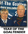 President Don Bremner and Mr. Waxer, Lew Hollett unveiled the Year of the Goaltender