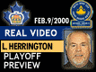 Feb. 9/2000: GM Larry Herrington on upcoming playoffs