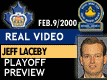 Feb. 9/2000: Asst. Coach Jeff Laceby on upcoming playoffs