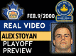 Feb. 9/2000: Alex Stoyan on upcoming playoffs